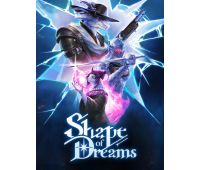 Shape of Dreams